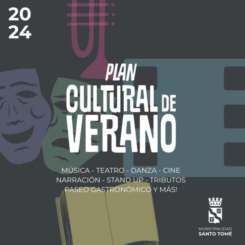 Santo Tom&eacute;: la Municipalidad pone en marcha su Plan Cultural de Verano